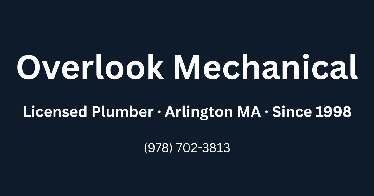 Overlook Mechanical licensed plumber team Arlington MA